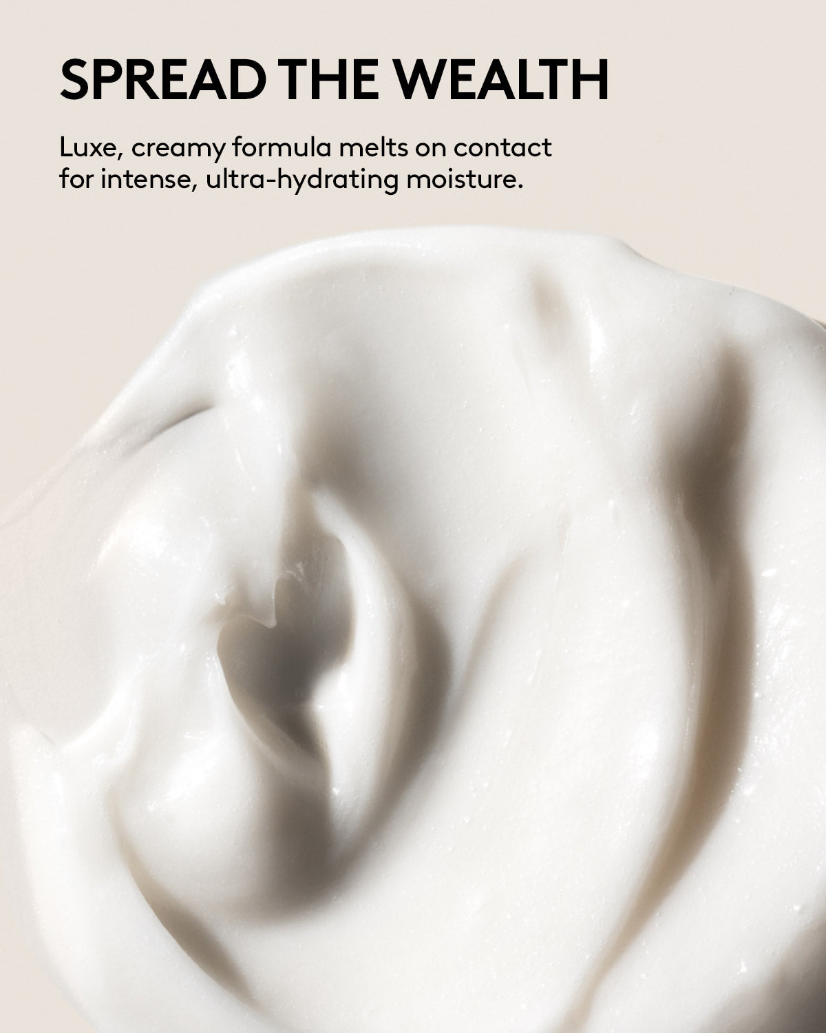Dollop of Fenty Hair Deep Conditioner with text "Spread the wealth. Luxe, creamy formula melts on contact for intense, ultra-hydrating moisture."